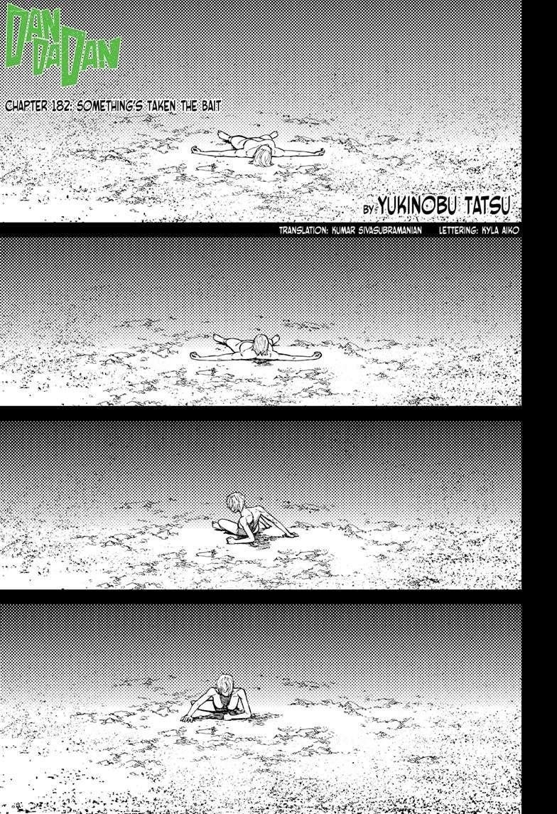 Dandadan Manga Chapter 182 page 1 - Something's Taken the Bait